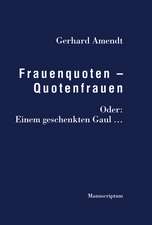 Frauenquoten - Quotenfrauen