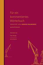 Für ein kommentiertes Wörterbuch