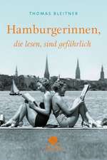 Hamburgerinnen, die lesen, sind gefährlich