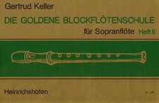 Goldene Blockflötenschule, Band 2