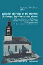 European Churches on the Internet: Challenges, Experiences and Visions