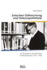 Zwischen Ostforschung und Osteuropahistorie