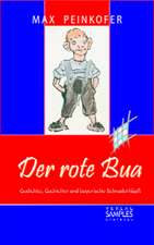 Der rote Bua