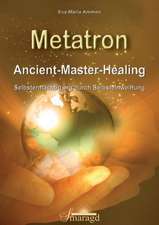 Metatron - Ancient-Master-Healing