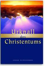 Urknall des Christentums