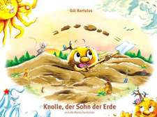 Die Kinder der vier Elemente 05. Knolle, der Sohn der Erde