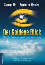 Der Goldene Blick