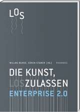 Enterprise 2.0 - Die Kunst, loszulassen