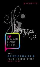 I love SaarLorLux