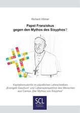 Papst Franziskus gegen den Mythos des Sisyphos?