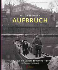 Paul Hartmann: Aufbruch