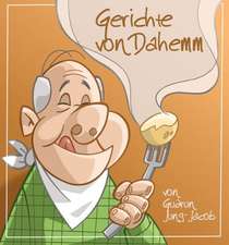 Gerichte von dahemm