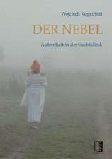 Der Nebel