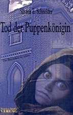 Tod der Puppenkönigin