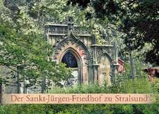 Der Sankt-Jürgen-Friedhof zu Stralsund