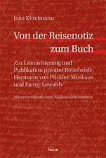 Von der Reisenotiz zum Buch