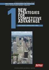 New Strategies for Competitive Advantage