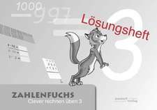 Zahlenfuchs 3 (Lösungsheft)