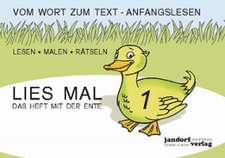 Lies mal 1 - Das Heft mit der Ente. Großbuchstaben