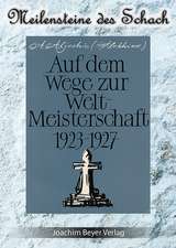 Auf dem Wege zur Weltmeisterschaft 1923-1927