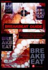 Breakbeat Guide