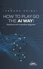 How to Play Go the AI Way!