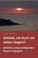 Gefühle, ein Buch mit sieben Siegeln?