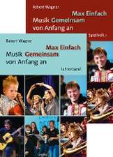 Max Einfach  Musik Gemeinsam von Anfang an