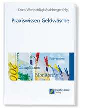 Praxiswissen Geldwäsche