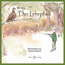 Der Lehrpfad