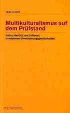 Multikulturalismus auf dem Prüfstand