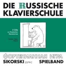 Die Russische Klavierschule. CDs zum ergänzenden Spielband (Einspielungen)