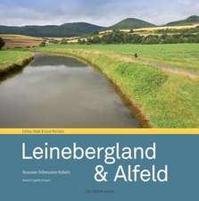 Schwarzer-Schulz, S: Leinebergland & Alfeld