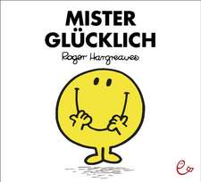 Mister Glücklich