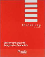 Vektorrechnung und Analytische Geometrie