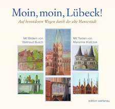 Moin, moin, Lübeck!