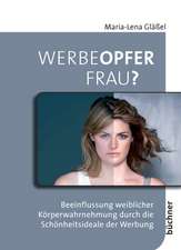 Werbeopfer Frau