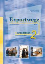 Exportwege neu 2. Arbeitsbuch