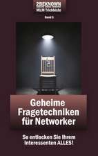 REKRU-TIER MLM Trickkiste Band 5: Geheime Fragetechniken für Networker