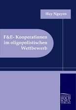 F&E-Kooperationen im oligopolistischen Wettbewerb