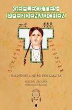 Geflecktes-Pferdemädchen, ein weißes Kind bei den Lakota