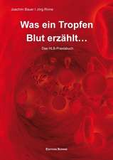 Was ein Tropfen Blut erzählt