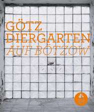 Götz Diergarten: Auf Bötzow