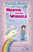 Marvin und die Wibbels