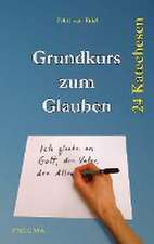 Grundkurs zum Glauben