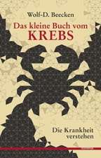 Das kleine Buch vom Krebs