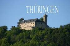 Thüringen - Ein Bildband