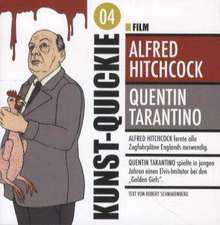 Alfred Hitchcock/ Quentin Tarantino