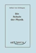 Die Schule Der Physik: An Evolutionary Journey