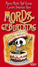 Mords-Geburtstag